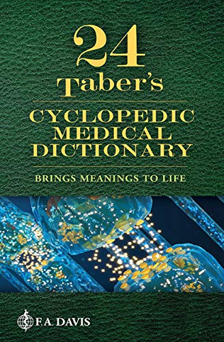 Taber’s (Tabers 24th ed/24e)  Cyclopedic Medical Dictionary Twenty fourth Edition