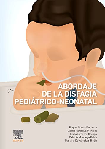 PDF EPUBAbordaje de la disfagia pediátrico-neonatal 2022