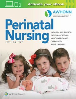 Awhonn's Perinatal Nursing Fifth Edition (Awhonns 5th ed/5e)