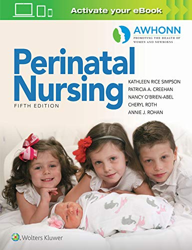 Awhonn’s Perinatal Nursing Fifth Edition (Awhonns 5th ed/5e)