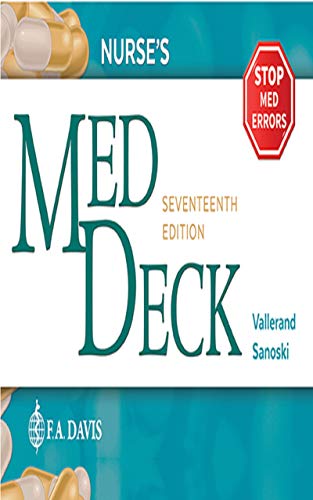 Nurse's Med Deck Seventeenth Edition by April Hazard Vallerand PhD RN FAAN (Author), Cynthia A. Sanoski BS PharmD BCPS FCCP (Author)