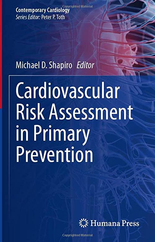 Kardiovaskuläre Risikobewertung in der Primärprävention (zeitgenössische Kardiologie) 1. Aufl. Ausgabe 2022