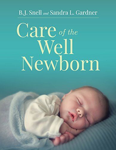 PDF EPUBCare of the Well Newborn First Edition (1st ed/1e)