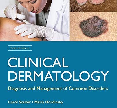 Clinical Dermatology Diagnosis and Management of Common Disorders