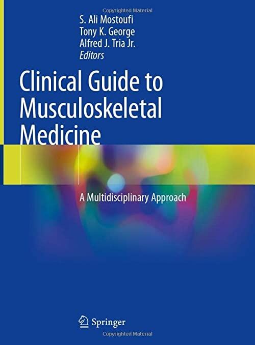 肌肉骨骼医学临床指南多学科方法第一版。 1年版