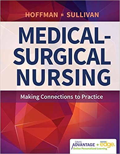 PDF EPUBDavis Advantage for Medical-Surgical Nursing: Making Connections to Practice 1st Edition (First ed/1e)