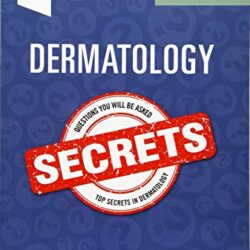 Dermatology Secrets Sixth Edition (6th ed/6e)