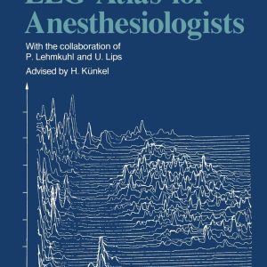 EEG Atlas for Anesthesiologists