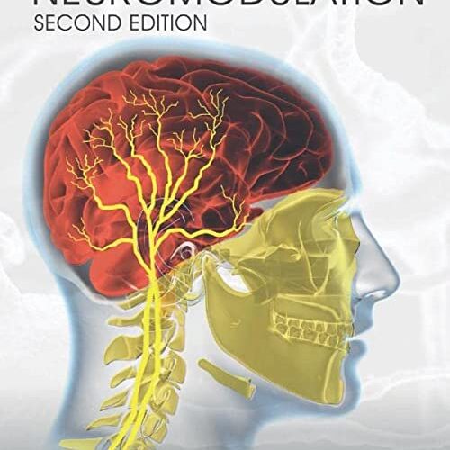 Essential Neuromodulation 2nd Edition by Jeffrey Arle (Editor), Jay L. Shils (Editor)