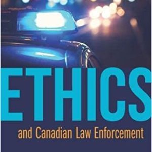 Ethics and Canadian Law Enforcement