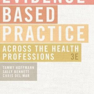 Evidence-Based Practice Across the Health Professions 3rd Edition