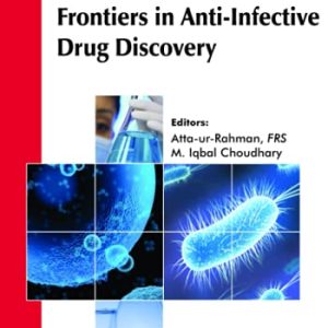 Frontiers in Anti-Infective Drug Discovery Volume 9