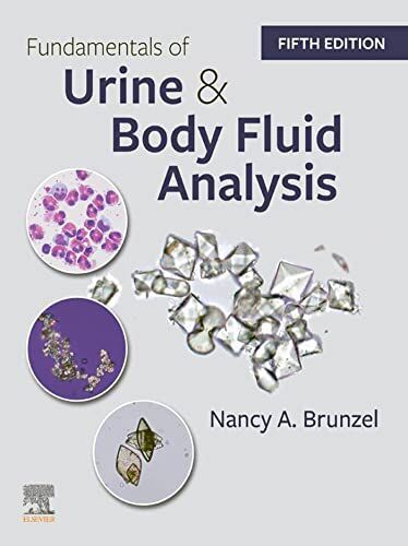 Fundamentals of Urine and Body Fluid Analysis 5th Edition