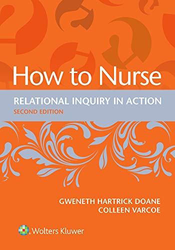 PDF EPUBHow to Nurse Relational Inquiry in Action Second Edition (2nd ed/2e)
