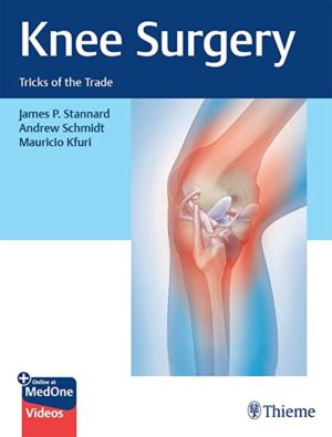 Knee Surgery Tricks of the Trade First Edition (1st ed/1e With Videos)