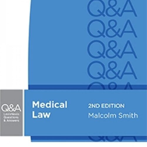 LexisNexis Questions and Answers Medical Law, Second edition (Lexis Nexis 2e)