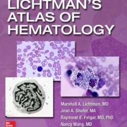 Lichtman’s Atlas of Hematology 2016 (Lichtmans)