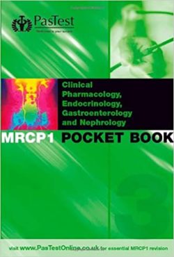 MRCP 1 Best of Five Pocket Book 3: Clinical Pharmacology, Endocrinology, Gastroenterology, Nephrology (MRCP Pocket Books)