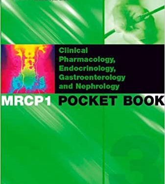 MRCP 1 Best of Five Pocket Book 3: Clinical Pharmacology, Endocrinology, Gastroenterology, Nephrology (MRCP Pocket Books) by P. Collins (Author)