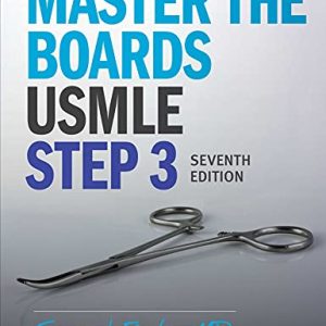 Master the Boards USMLE Step 3 Seventh Edition 7th Ed 7e