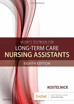 Mosby’s Textbook for Long-Term Care Nursing Assistants 8th Edition Eighth ed 8e