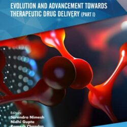Nanomaterials: Evolution and Advancement towards Therapeutic Drug Delivery (Part II-2)