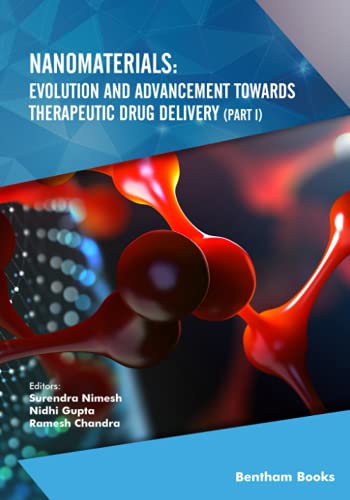 PDF EPUBNanomaterials: Evolution and Advancement towards Therapeutic Drug Delivery (Part II-2)