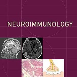 Neuroimmunology First Edition [1st ed/1e] (Contemporary Neurology Series)