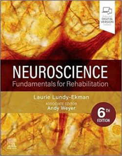 Neuroscience 6th Edition (Fundamentals for Rehabilitation) Sixth ed 6e