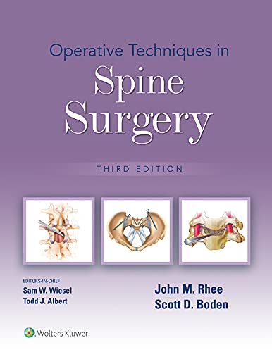Operative Techniques in Spine Surgery Third Edition 3rd ed 3e