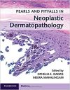Pearls and Pitfalls in Neoplastic Dermatopathology First Edition (1st ed/1e WEB Converted PDF)
