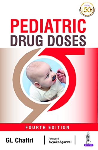 Pediatric Drug Doses 4th Edition Fourth ed 4e