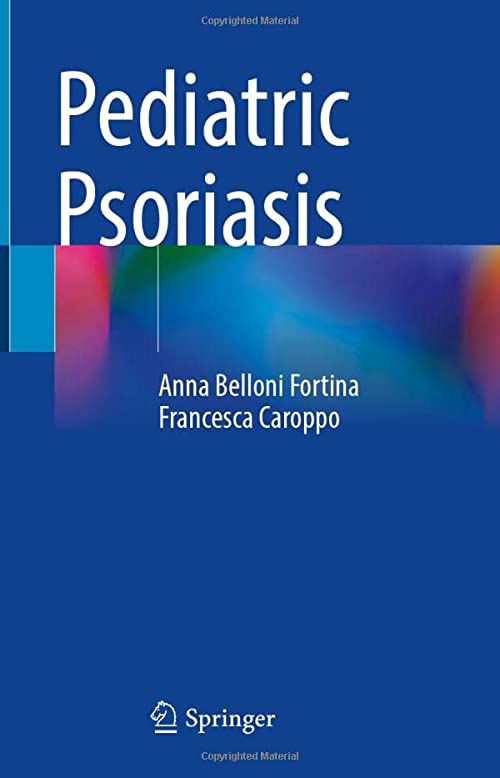 Pediatric Psoriasis First Edition (1st ed/1e)