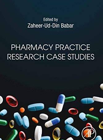 Pharmacy Practice Research Case Studies First Edition (1st ed/1e)