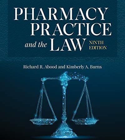 Pharmacy Practice and the Law Ninth Edition (9th ed/9e)