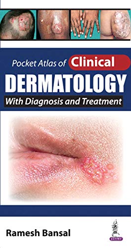 Pocket Atlas of Clinical Dermatology 1st Edition