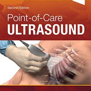 Point of Care Ultrasound Second Edition (2nd ed/2e)