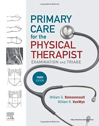 Primary Care for the Physical Therapist Examination and Triage 3rd Edition