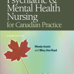 Psychiatric Mental Health Nursing for Canadian Practice Second Edition