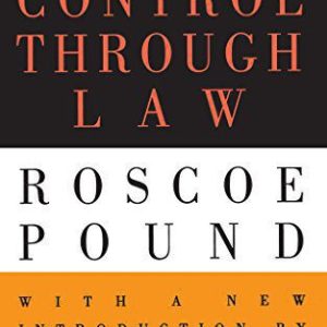 Social Control Through Law First Edition (1st ed/1e)