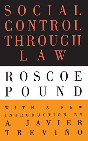Social Control Through Law First Edition (1st ed/1e)