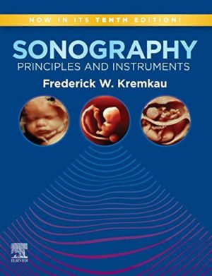 Sonography Principles and Instruments 10th Edition Tenth