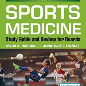 Sports Medicine Study Guide and Review for Boards, Third Edition (3rd Ed/3e)