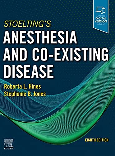 Stoelting’s Anesthesia and Co-Existing Disease Eighth Edition (Stoeltings 8th ed/8e)