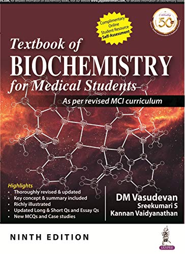 Textbook of Biochemostry for Medical Students 9th Edition by D.M. Vasudevan (Author)