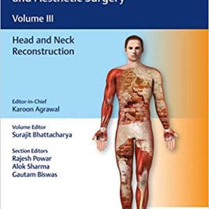 Textbook of Plastic, Reconstructive, and Aesthetic Surgery Head and Neck Reconstruction (Volume Three/ 3)