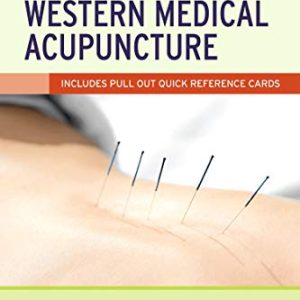 An Introduction to Western Medical Acupuncture 2nd Edition