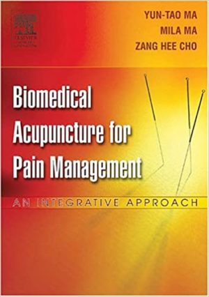Biomedical Acupuncture for Pain Management: An Integrative Approach