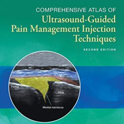 Atlas completo de técnicas de inyección para el manejo del dolor guiadas por ultrasonido, 2.ª edición, de Steven Waldman (autor)