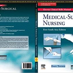 Elsevier Clinical Skills Manual – Medical Surgical Nursing